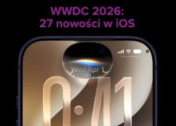 27 nowości iOS 27. Apple nie wszystkim się chwali, a powinien